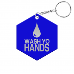 Wash Yo Hands Hexagon Keychain